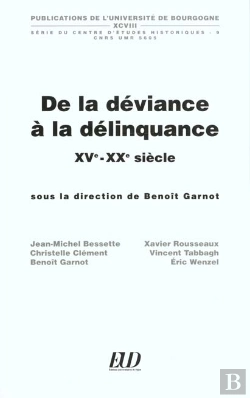 Bertrand.pt - De La Deviance ; Delinquance Xv-Xx