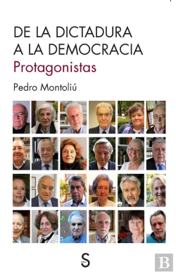 Bertrand.pt - De La Dictadura A La Democracia. Protagonistas