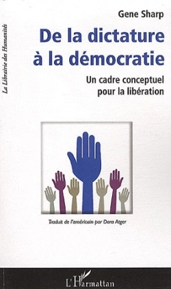 Bertrand.pt - De La Dictature À La Démocratie ; Un Cadre Conceptuel Pour La Libération