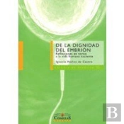 De La Dignidad Del Embrión