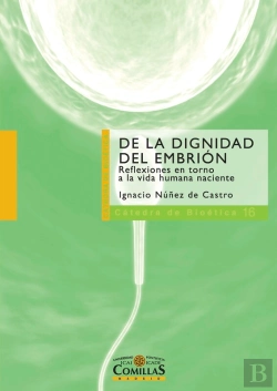 Bertrand.pt - De La Dignidad Del Embrión
