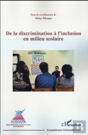 De La Discrimination À L'Inclusion En Milieu Scolaire
