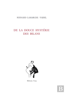 Bertrand.pt - De La Douce Hystérie Des Bilans