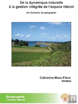 Bertrand.pt - De La Dynamique Naturelle À La Gestion Integrée De L'Espace Littoral ; Un Itinéraire De Géographe