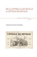 De La Estrella De Sevilla A Letoile De Seville