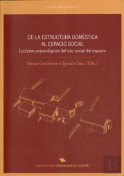 De La Estructura Doméstica Al Espacio Social