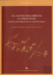 De La Estructura Doméstica Al Espacio Social