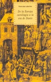 De La Europa Carolingia A La Era De Dante
