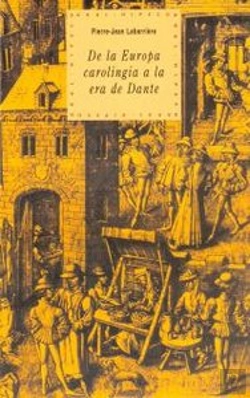 Bertrand.pt - De La Europa Carolingia A La Era De Dante