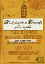 De La Familia De Cervantes Y Sus Amantes