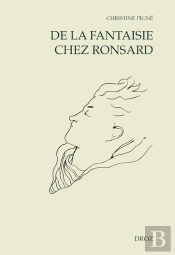 De La Fantaisie Chez Ronsard