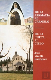 De La Farmacia Al Carmelo, De La Checa Al Cielo