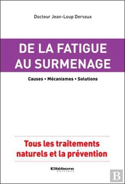 Bertrand.pt - De La Fatigue Au Surmenage - Causes - Mecanismes - Solutions