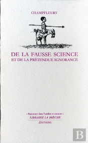 De La Fausse Science Et De La Prétendue Ignorance