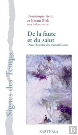 Bertrand.pt - De La Faute Et Du Salut ; Dans L'Histoire Des Monothéismes