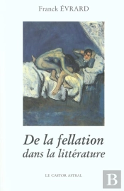 De La Fellation Dans La Littérature