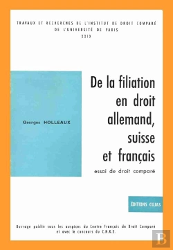 Bertrand.pt - De La Filiation En Droit Allemand Suisse Et Français