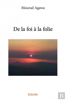 Bertrand.pt - De La Foi A La Folie