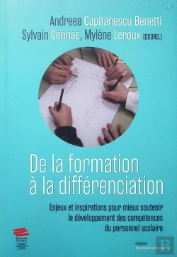 Bertrand.pt - De La Formation À La Différenciation : Enjeux Et Inspirations Pour Mieux Soutenir Le Développement Des Compétences Du Personnel Scolaire