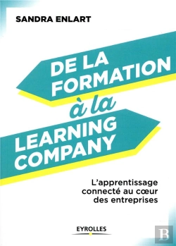 Bertrand.pt - De La Formation A La Learning Company - L'Apprentissage Connecte Continu Au Coeur Des Entreprises