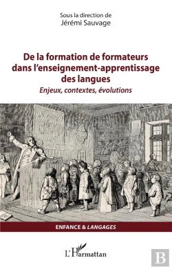 Bertrand.pt - De La Formation De Formateurs Dans L'Enseignement-Apprentissage Des Langues : Enjeux, Contextes, Évolutions