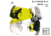 De La Fortuna De La Amistad