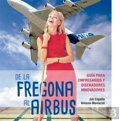 Bertrand.pt - De La Fregona Al Airbus  