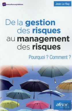 Bertrand.pt - De La Gestion Du Risque Au Management Des Risques