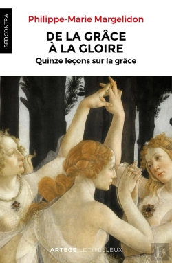 Bertrand.pt - De La Grâce À La Gloire : Quinze Lecons Sur La Grâce
