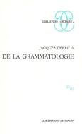 De La Grammatologie