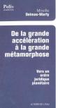 De La Grande Accéleration À La Grande Métamorphose ; Vers Un Ordre Juridique Planétaire