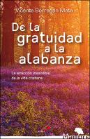 De La Gratuidad A La Alabanza