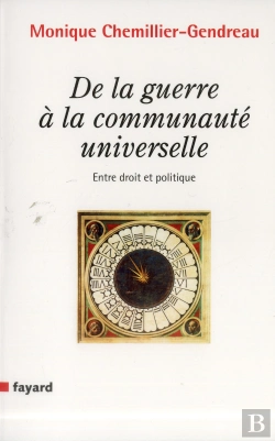 Bertrand.pt - De La Guerre A La Communaute Universelle
