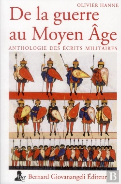 Bertrand.pt - De La Guerre Au Moyen-Age - Anthologie Des Textes Militaires