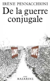 De La Guerre Conjugale