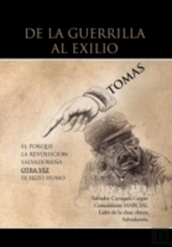 Bertrand.pt - De La Guerrilla Al Exilio