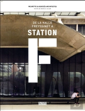 De La Halle Freyssinet A La Station F