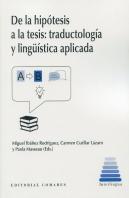 De La Hipotesis A La Tesis Traductologia Y Linguistica Apli
