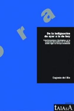 Bertrand.pt - De La Indignación De Ayer A La De Hoy