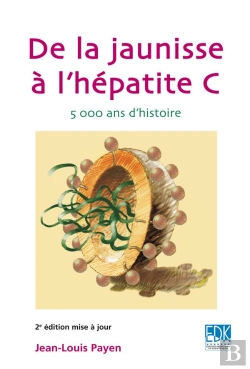 Bertrand.pt - De La Jaunisse A L'Hepatite C 2e Edition
