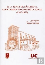 De La Junta De Sámano Al Ayuntamiento Constitucional (1347-1872)