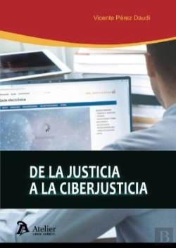 Bertrand.pt - De La Justicia A La Ciberjusticia