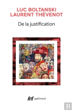 Bertrand.pt - De La Justification - Les Economies De La Grandeur