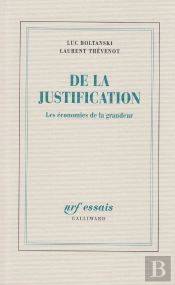De La Justification : Les Économies De La Grandeur