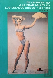 De La Juventud A La Edad Adulta En Los Estados Unidos. 1920-1975