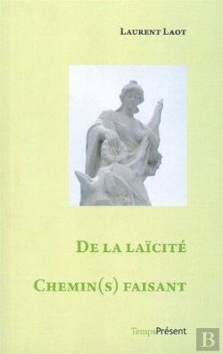Bertrand.pt - De La Laïcité ; Chemin(S) Faisant