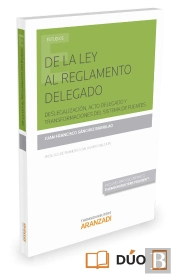 De La Ley Al Reglamento Delegado (Papel + E-Book)
