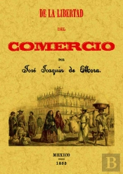 De La Libertad Del Comercio