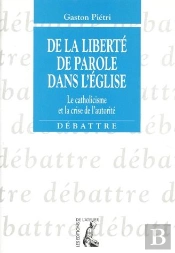De La Liberte De Parole Dans L'Eglise