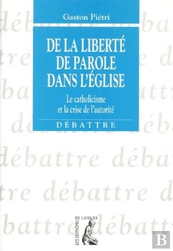 Bertrand.pt - De La Liberte De Parole Dans L'Eglise